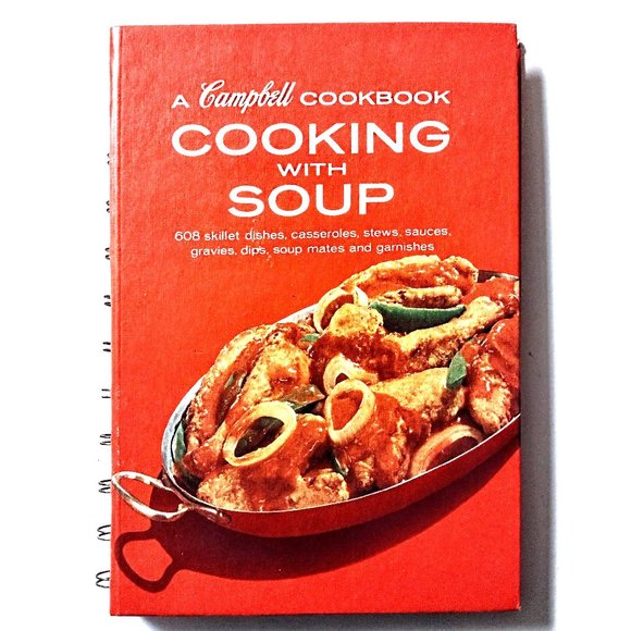 Campbell's Cooking with Soup 1976 ~ HC / Spiral ~ 200 Pgs / 600+ Recipes! ~ VGC! - Picture 1 of 12